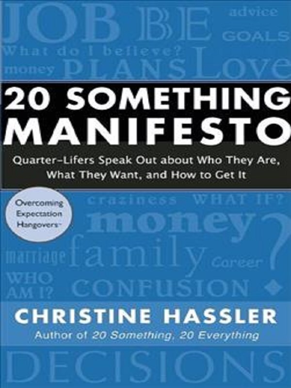 20 Something Manifesto