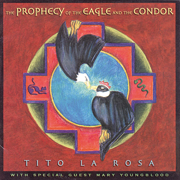 Prophecy of Eagle and Condor