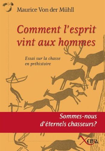 Comment l'Esprit Vint Aux Hommes