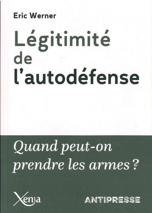 Légitimité de l'autodéfense