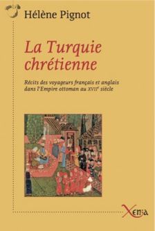 La Turquie Chretienne