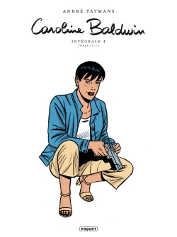 Caroline Baldwin Intégrale T4