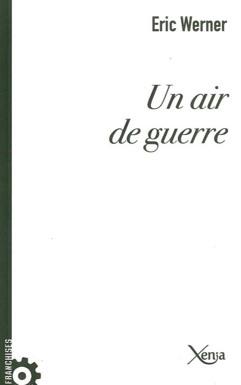 Un Air de Guerre