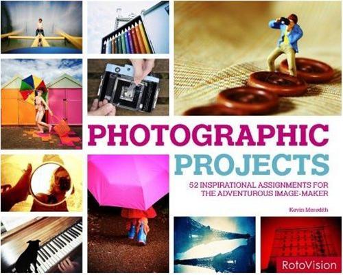 52 Photographics Projects /anglais