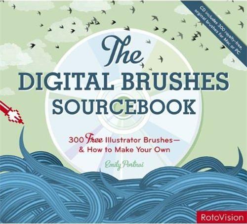 The Digital Brushes Sourcebook /anglais