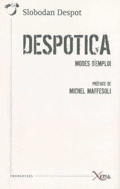Despotica