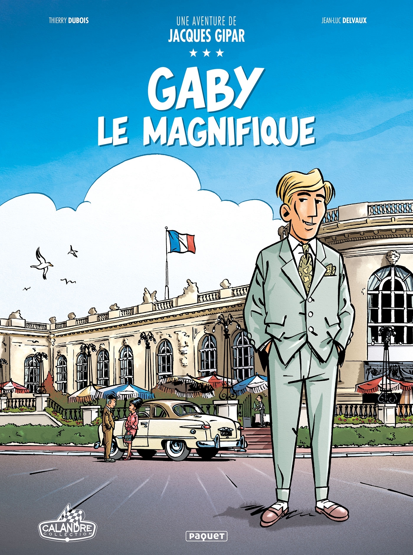 Une aventure de Jacques Gipar T7