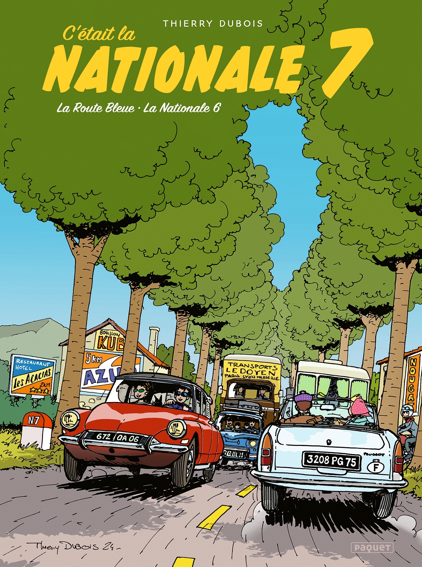C'était la Nationale 7