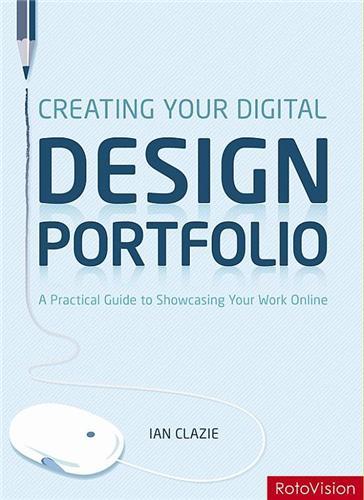 Creating your Digital Design Portfolios /anglais