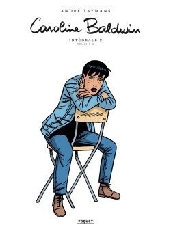 Caroline Baldwin Intégrale T2