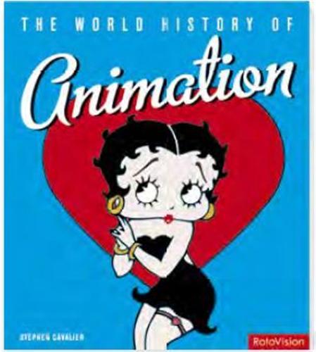 The World History of Animation /anglais