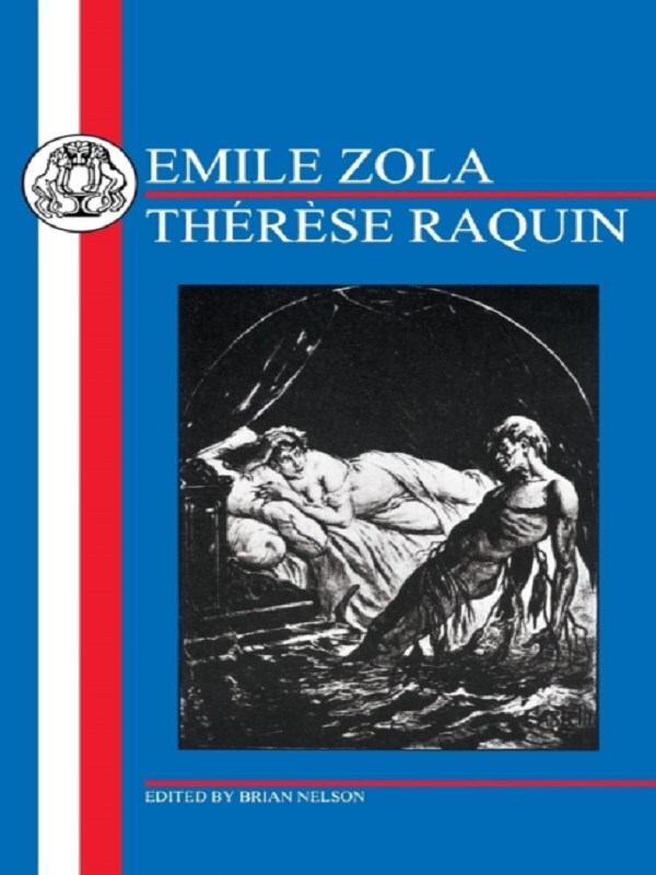 Zola: Thérèse Raquin
