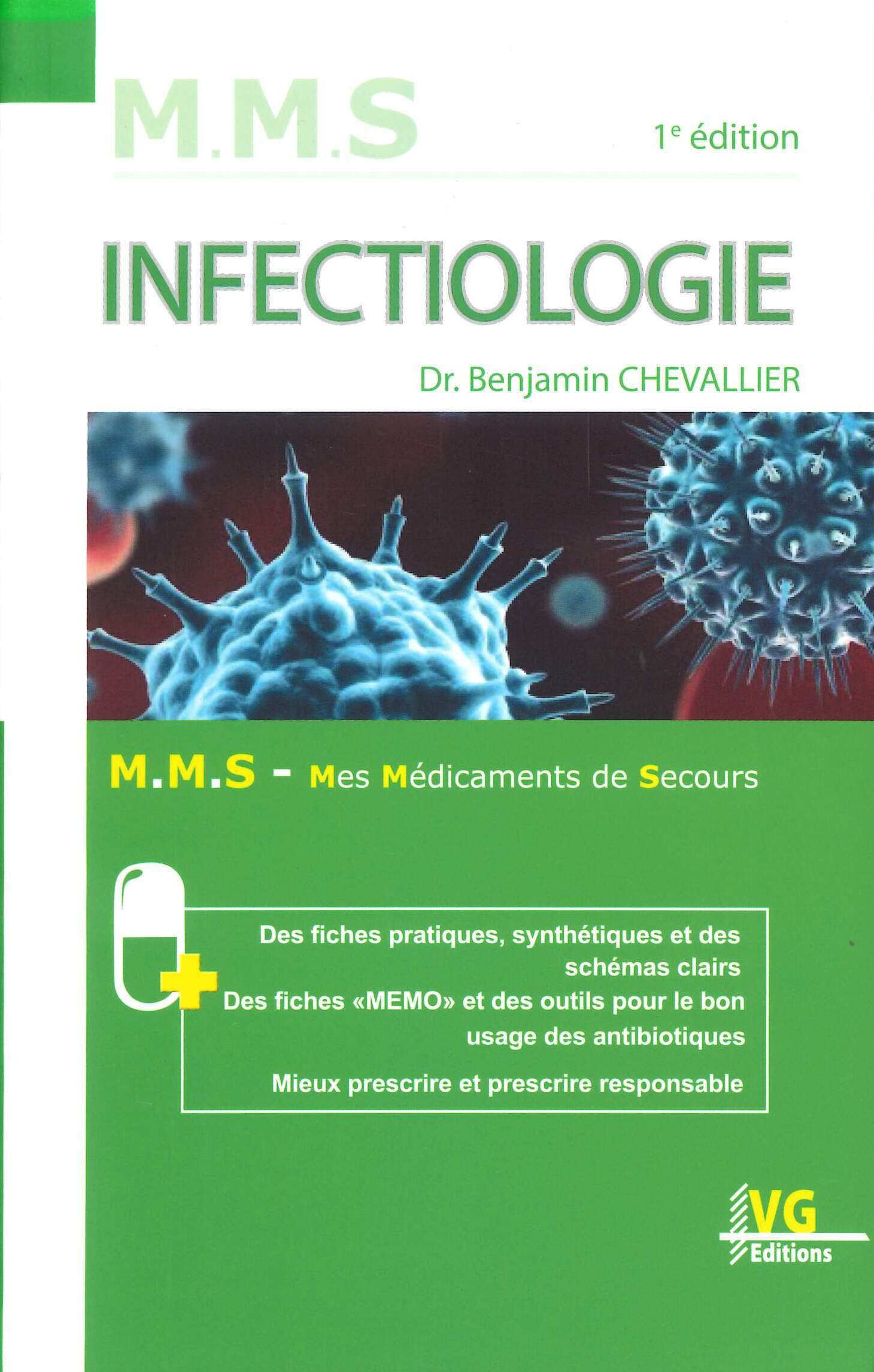 M.M.S INFECTIOLOGIE MES MEDICAMENTS DE SECOURS