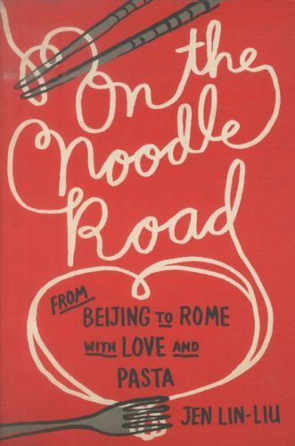ON THE NOODLE ROAD
