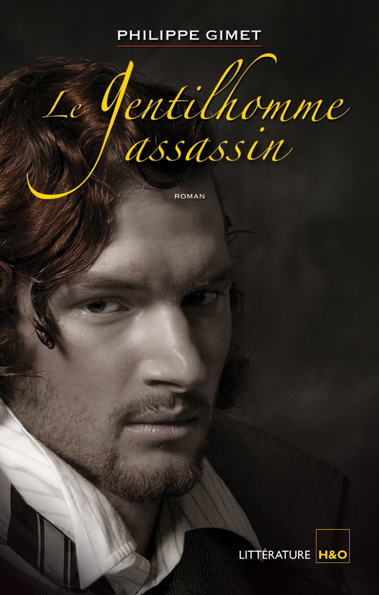 Le gentilhomme assassin - roman