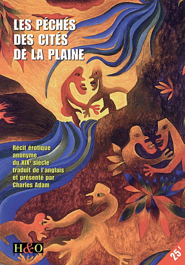 Les péchés des cités de la plaine - récit érotique anonyme du XIXe siècle