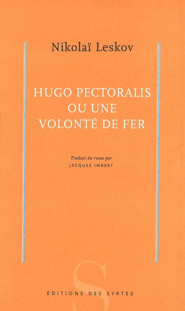 Hugo Pectoralis ou une volonté de fer