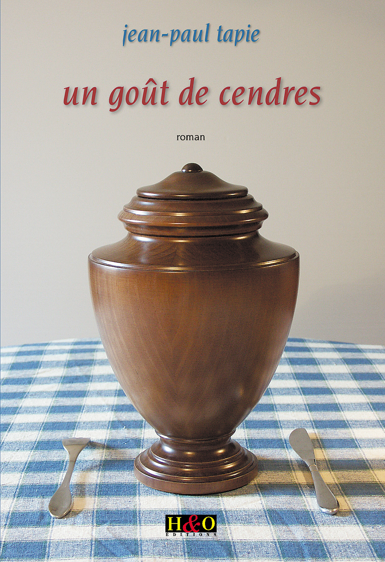 Un goût de cendres - roman