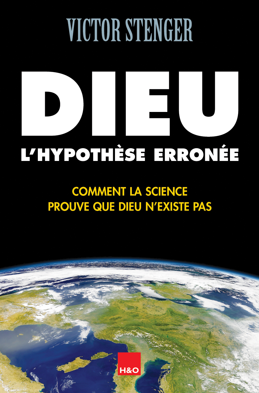 Dieu - l'hypothèse erronée