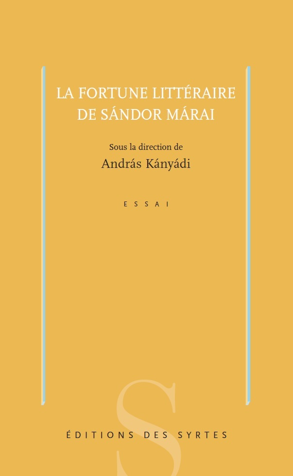 La fortune littéraire de Sandor Marai