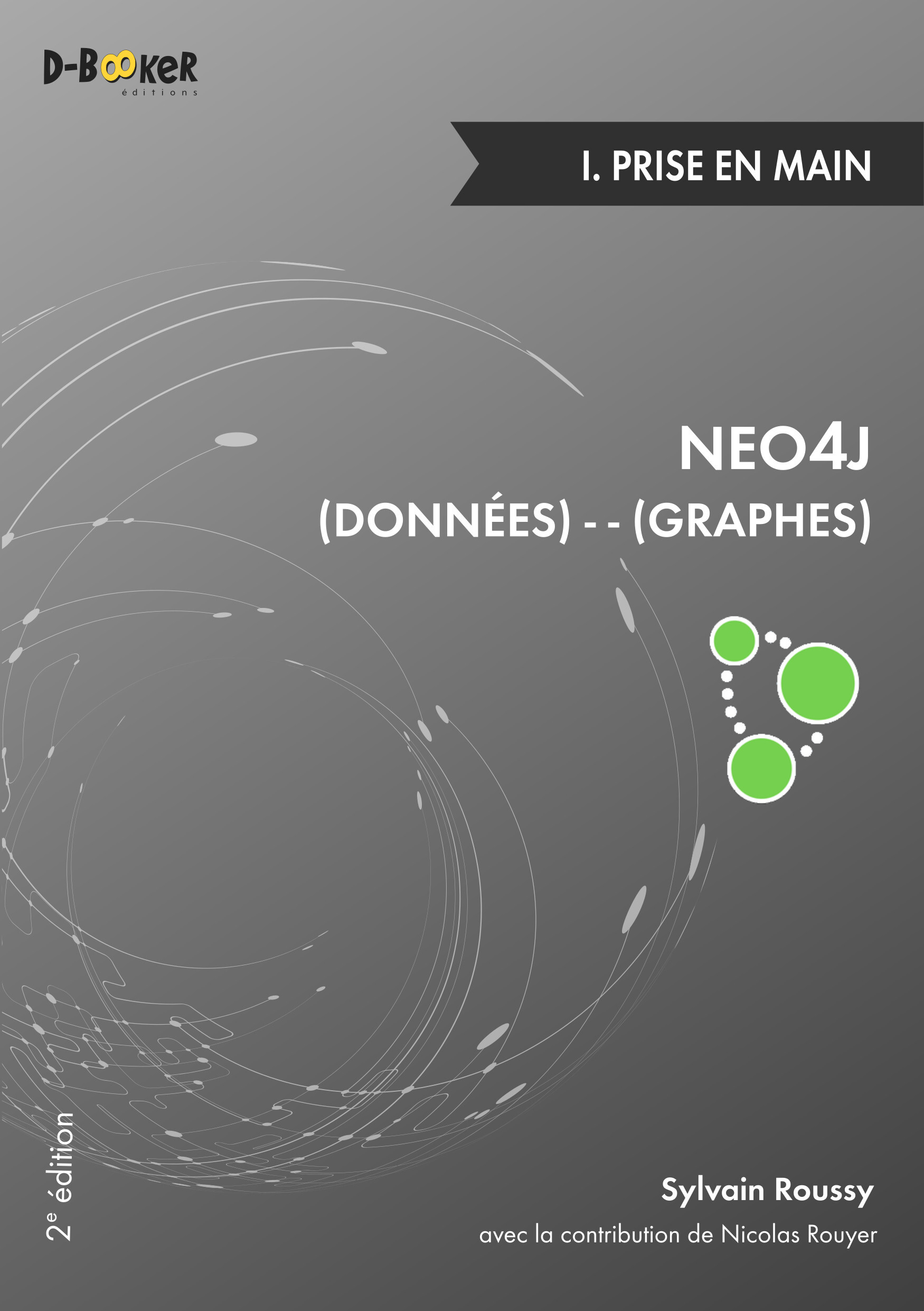 NEO4J : Des données et des graphes - I. Prise en main