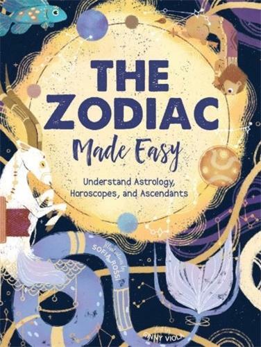 The Zodiac Made Easy /anglais
