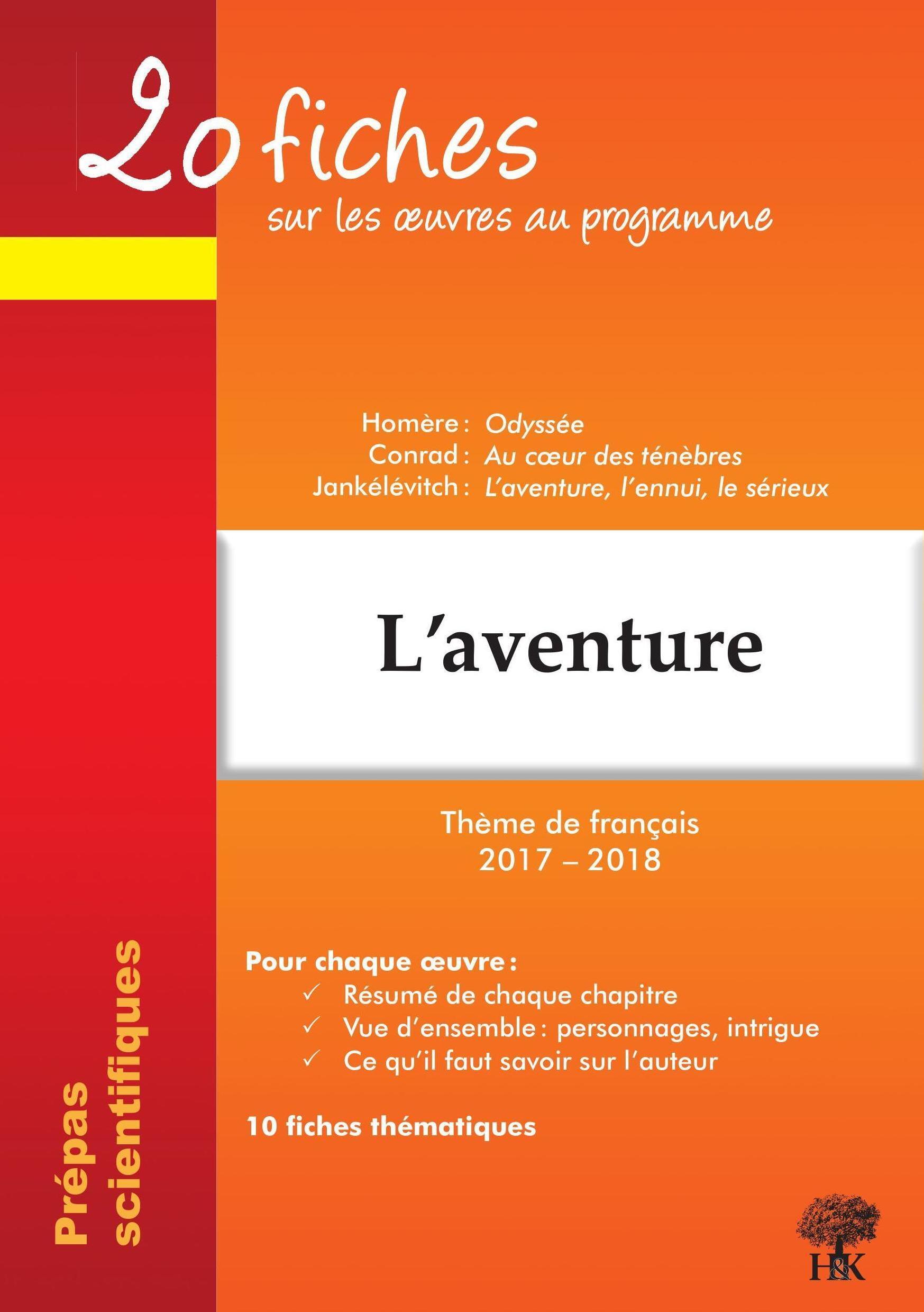 20 fiches sur les oeuvres au programme l'aventure thème de français 2017-2018