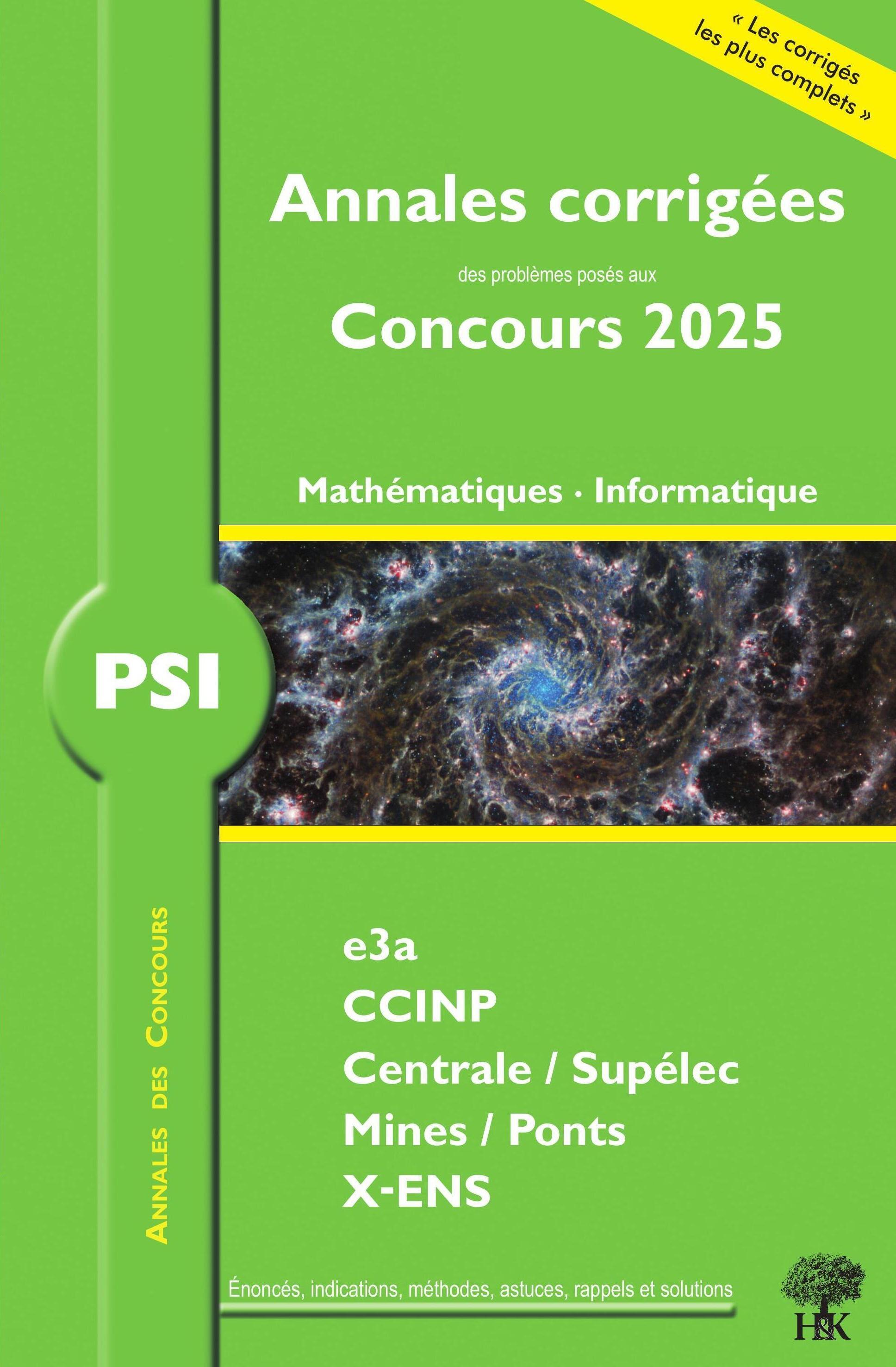 Annales corrigées des problèmes posés aux concours 2025 – PSI Mathématiques et Informatique