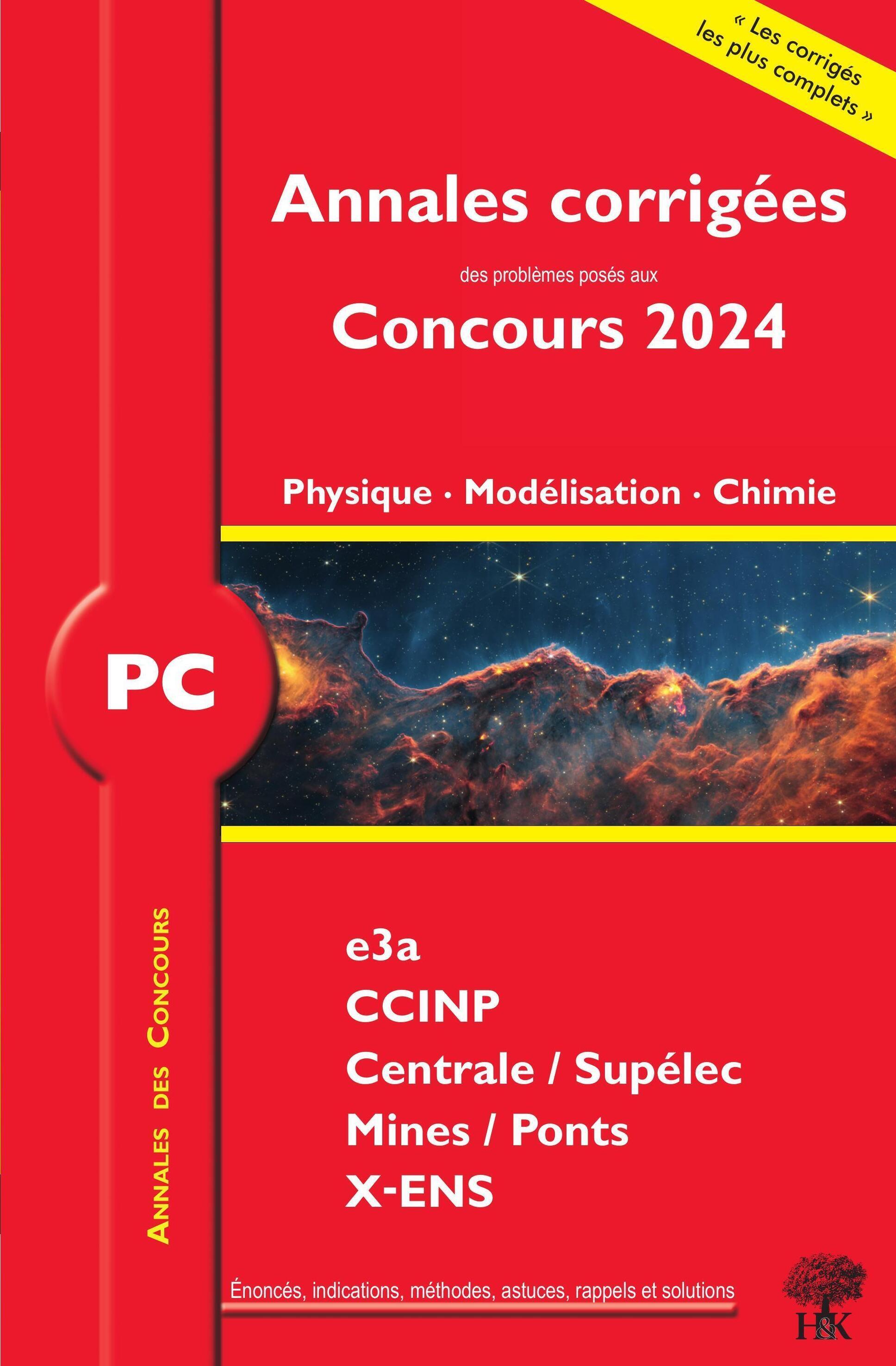 Annales corrigées des problèmes posées aux Concours 2024 – PC Physique, Modélisation et Chimie