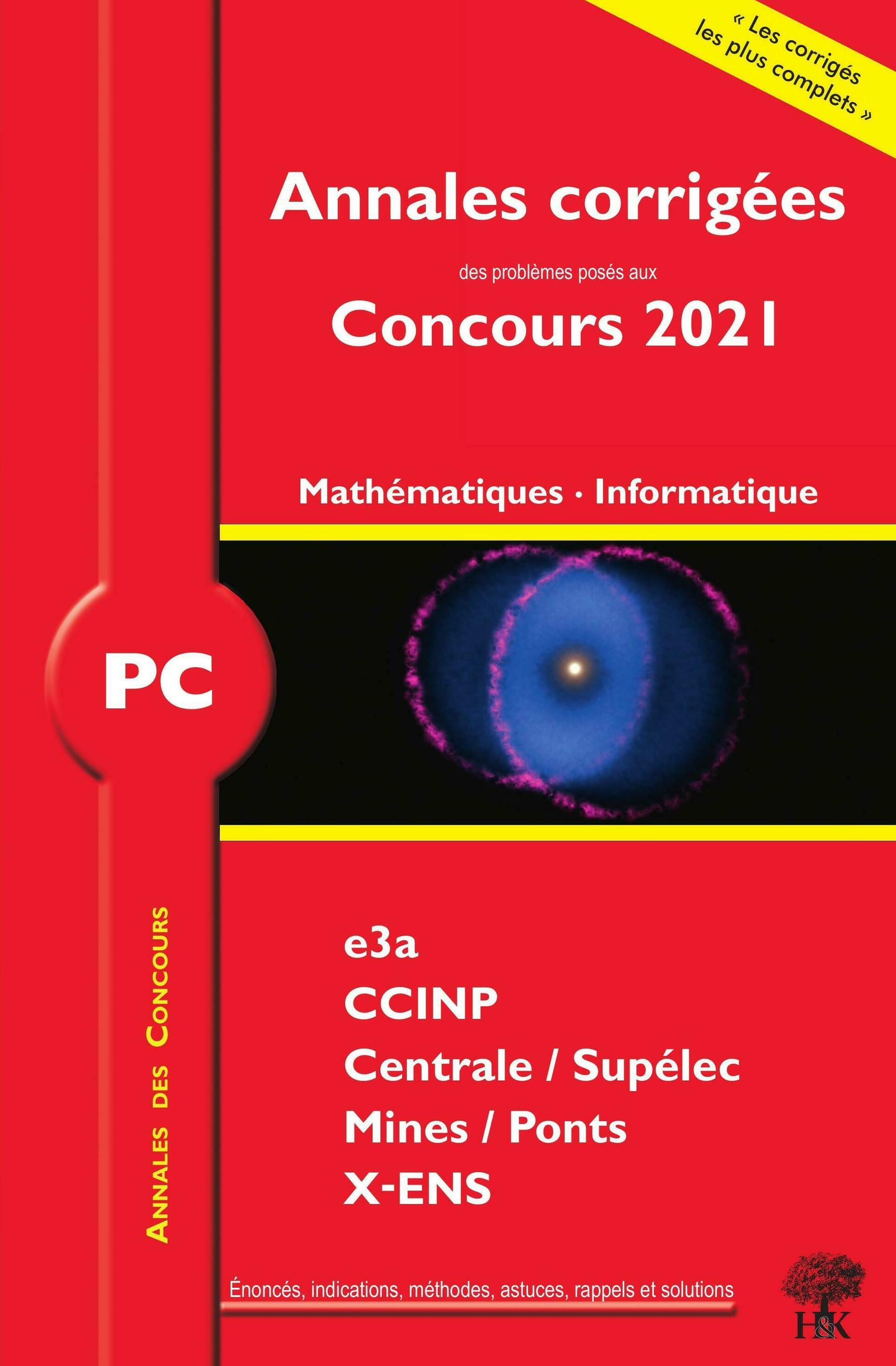 Annales corrigées Concours 2021 - PC Mathématiques Informatique