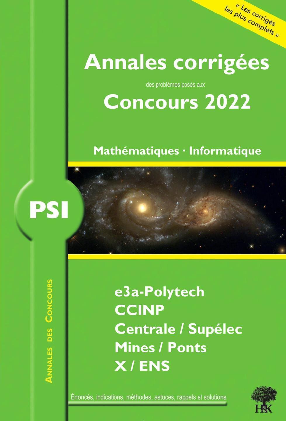 Annales corrigées des Concours 2022 – PSI Mathématiques et Informatique
