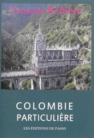 COLOMBIE PARTICULIERE