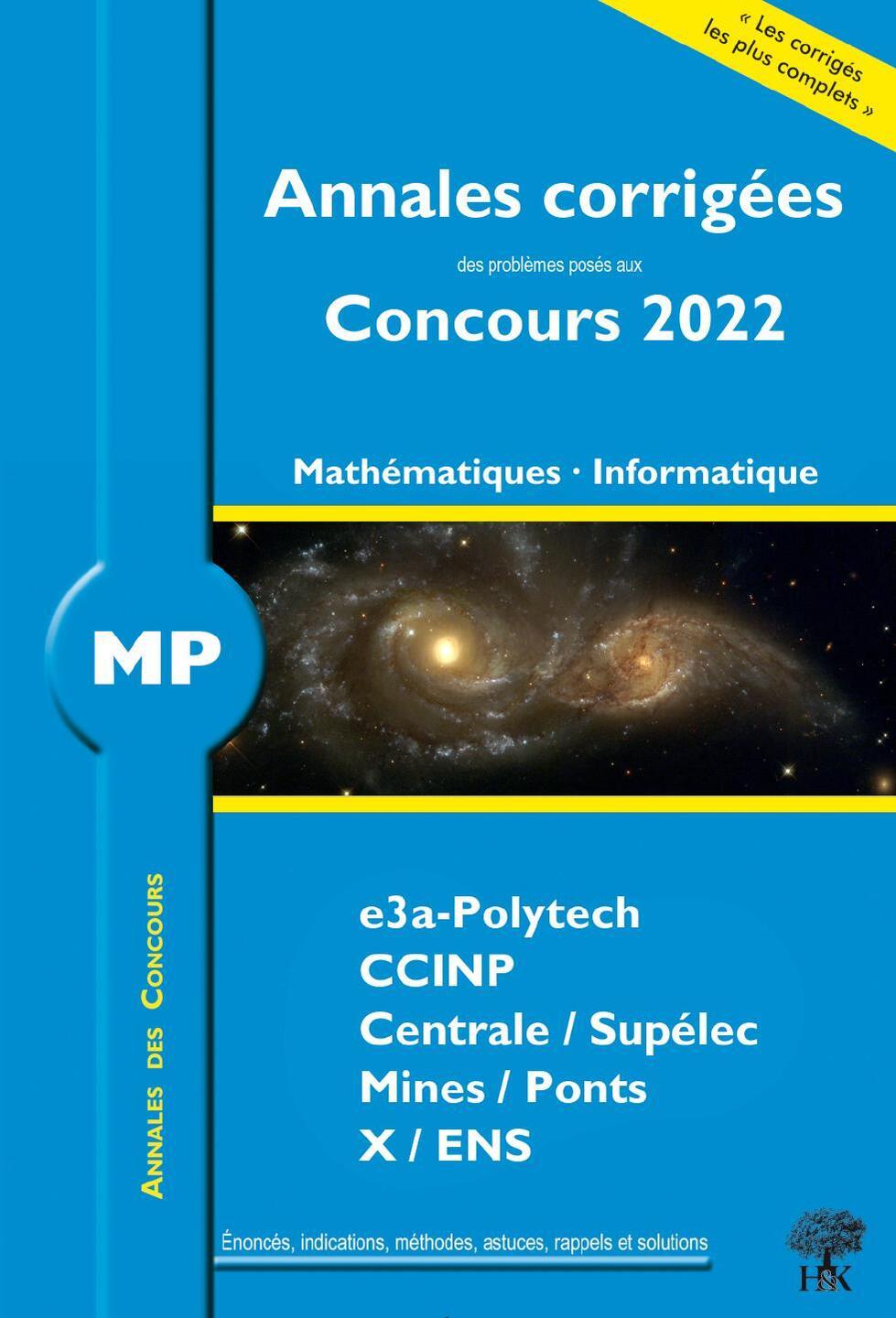 Annales corrigées des Concours 2022 – MP Mathématiques et Informatique
