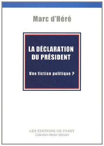 LA DECLARATION DU PRESIDENT
