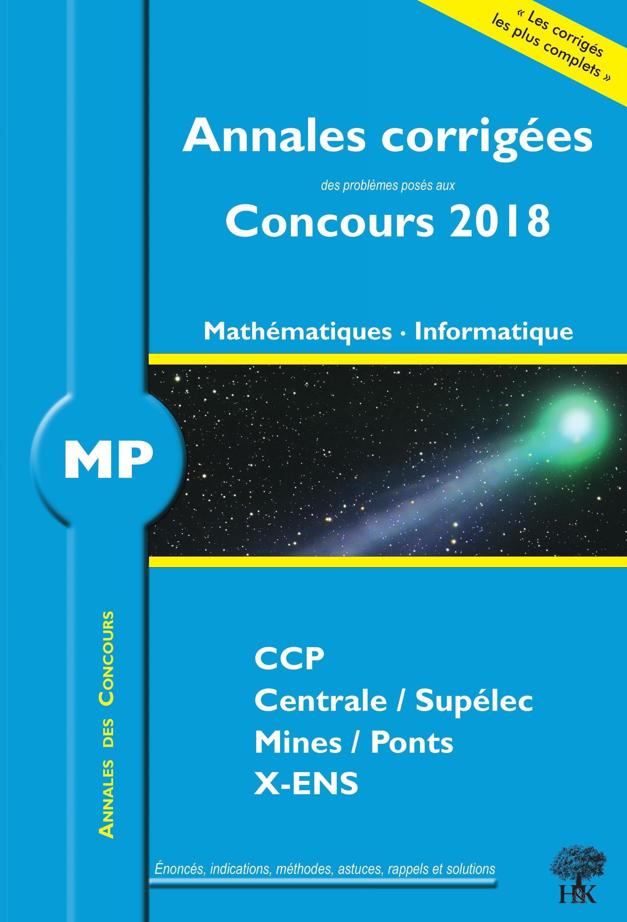 Annales corigées concours 2018 MP mathématiques informatique