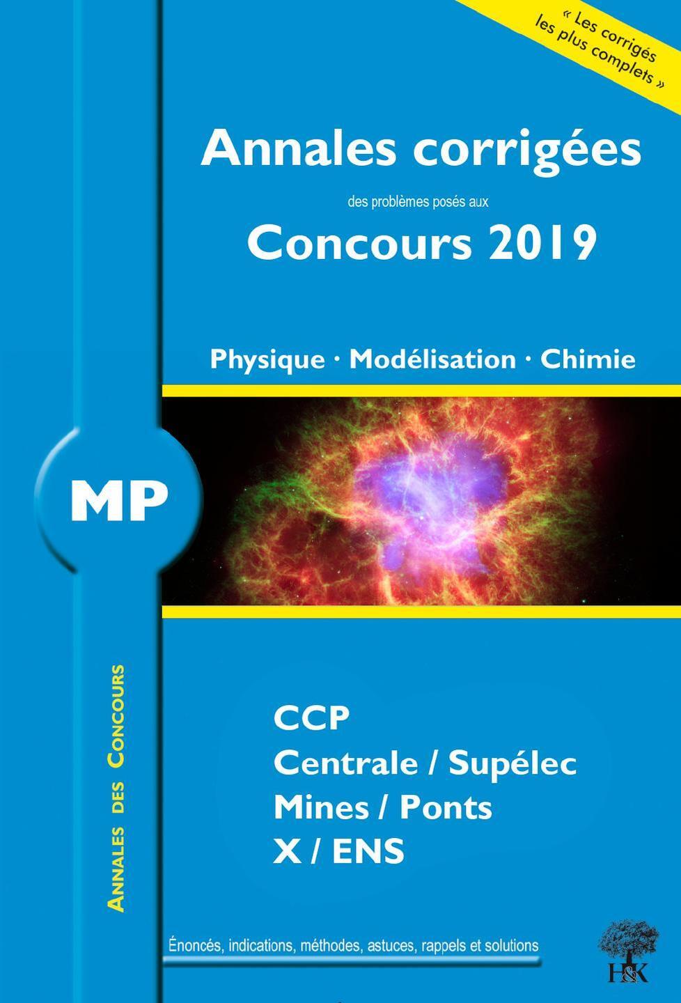 Annales corrigées MP problèmes concours 2019 physique modélisation chimie