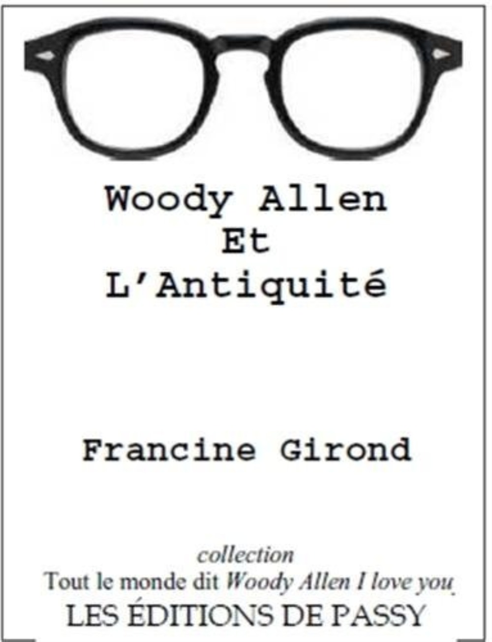 WOODY ALLEN ET L'ANTIQUITE.