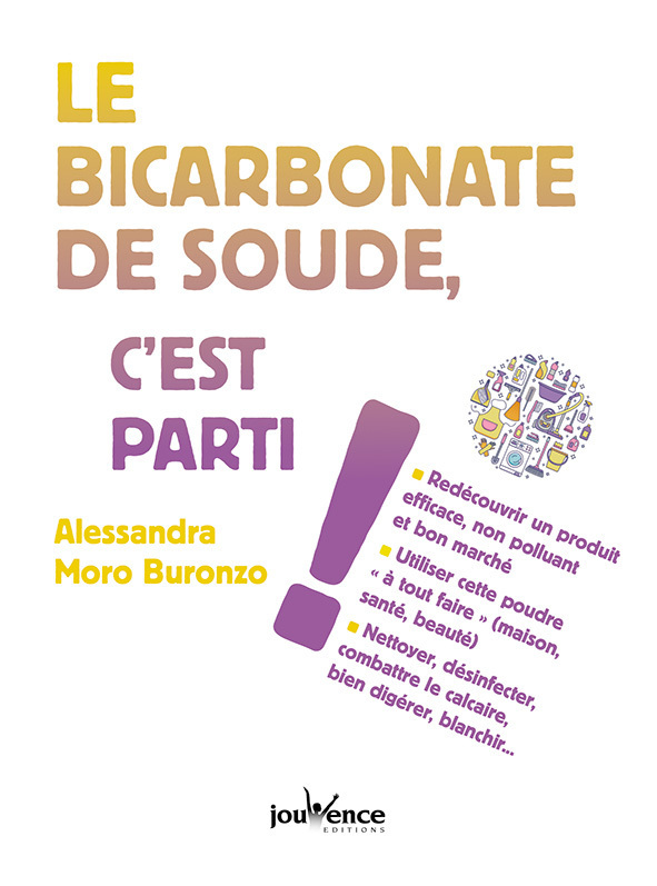 Le bicarbonate de soude, c'est parti !