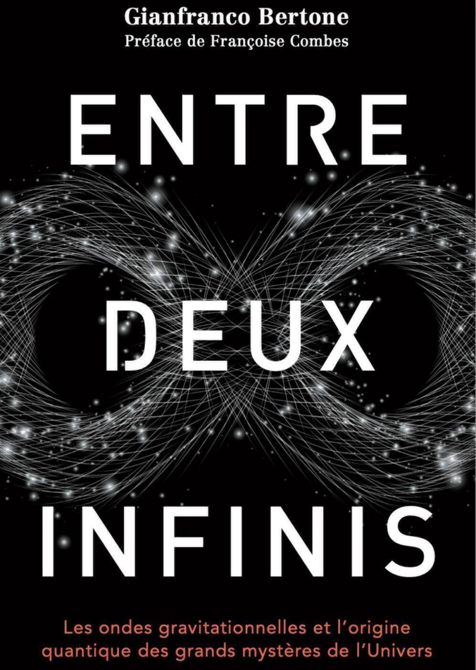 Entre deux infinis