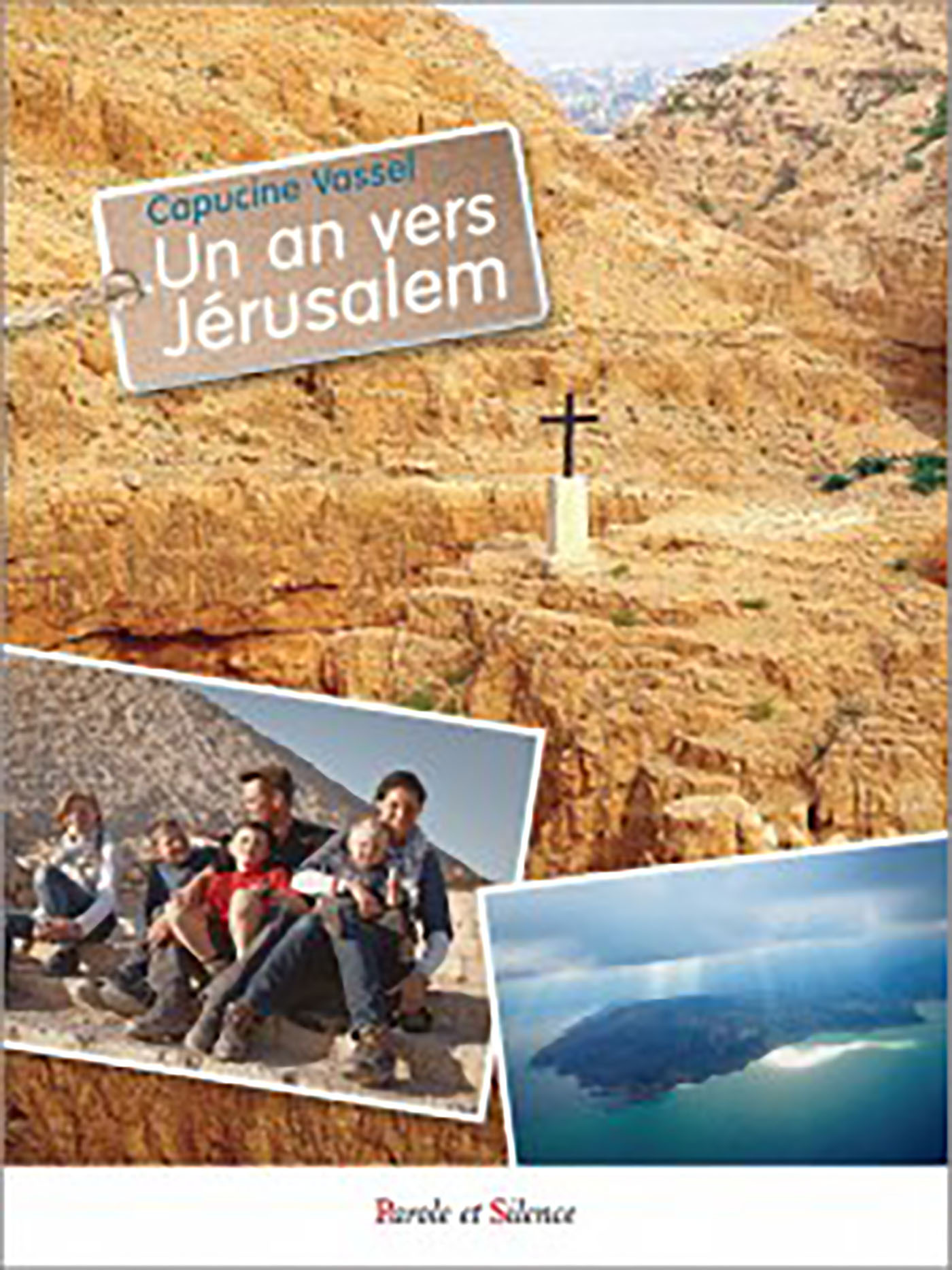 Un an vers jerusalem