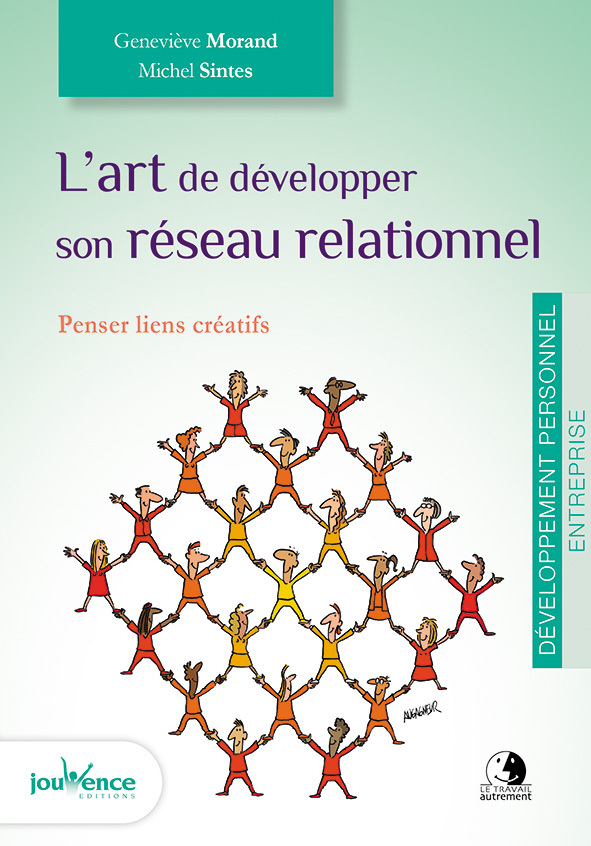 L'art de développer son réseau relationnel
