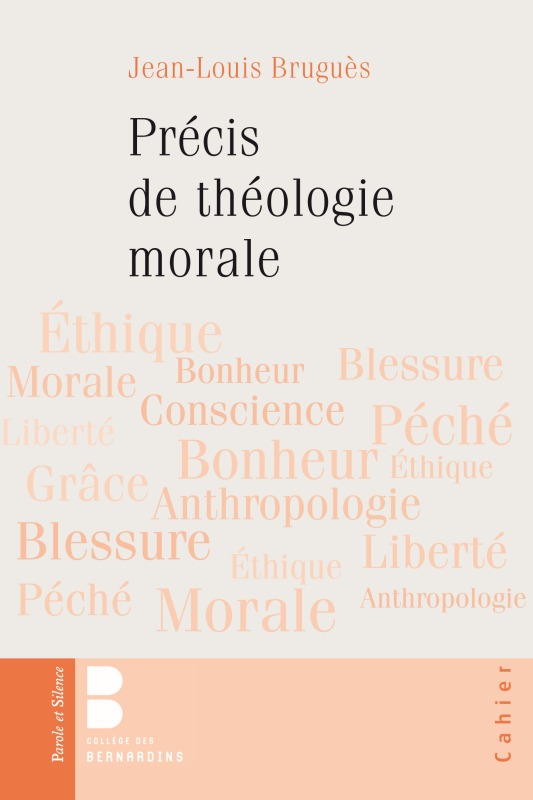 Precis de theologie morale integral