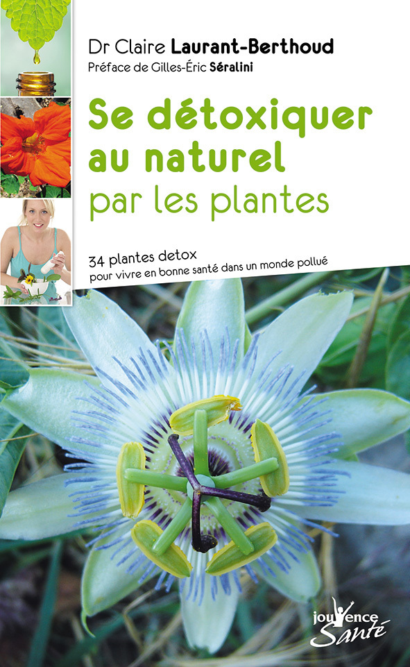 Se détoxiquer au naturel par les plantes