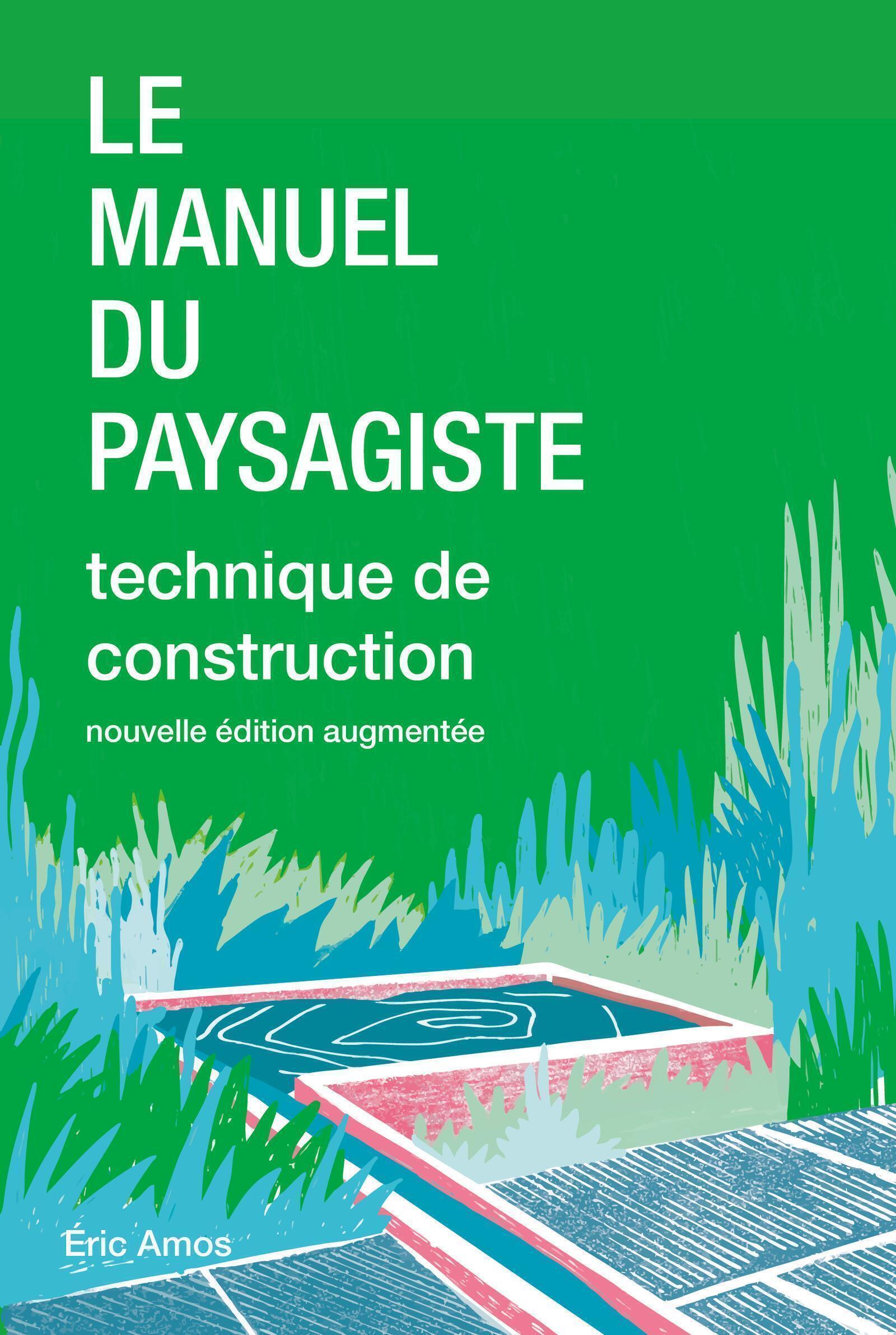 Le manuel du paysagiste