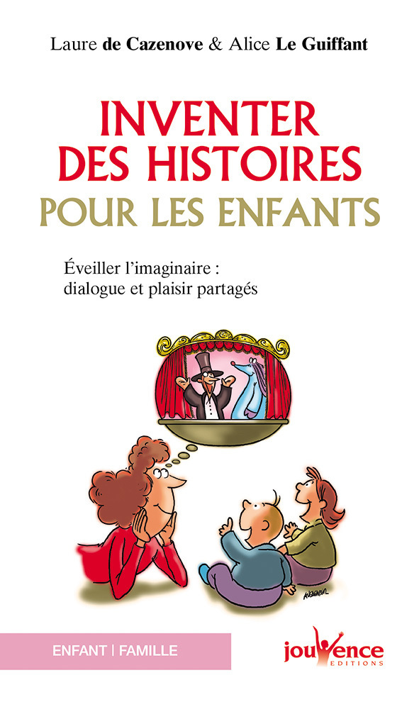 Inventer des histoires pour les enfants