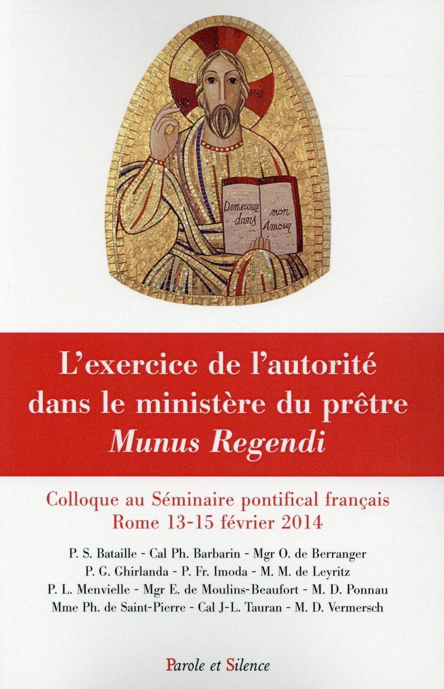 L exercice de l autorite dans le ministere dupretre munus re