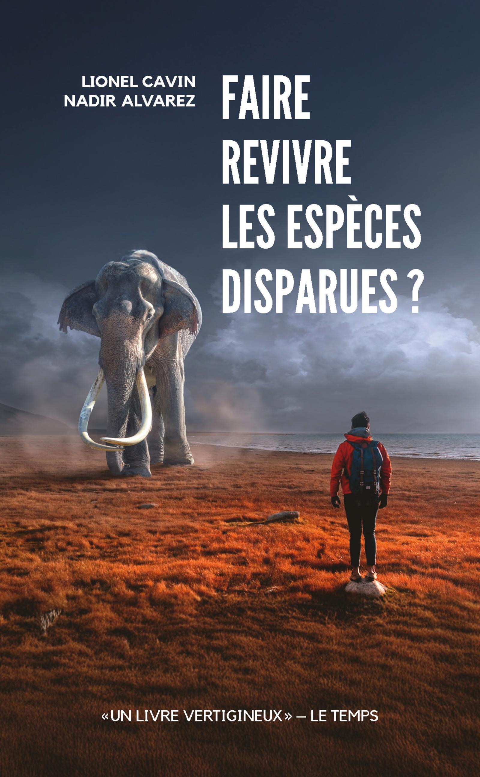 Faire revivre les espèces disparues ?