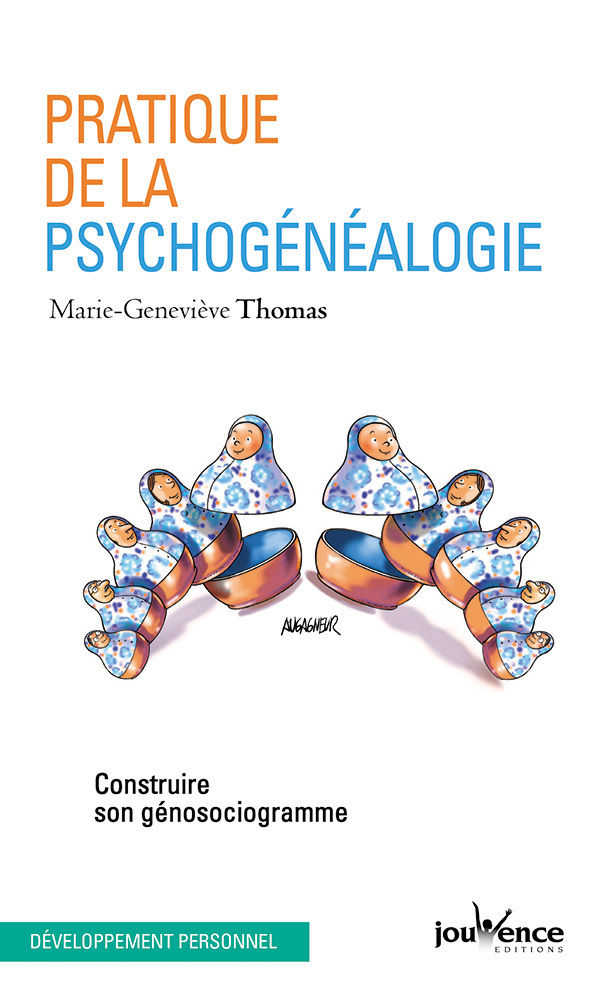 Pratique de la psychogénéalogie