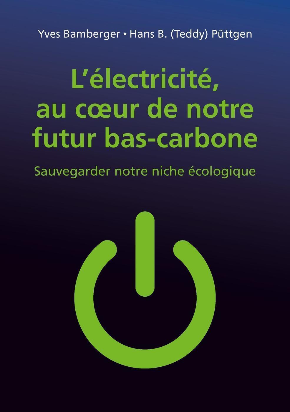 L'électricité au coeur de notre futur bas-carbone