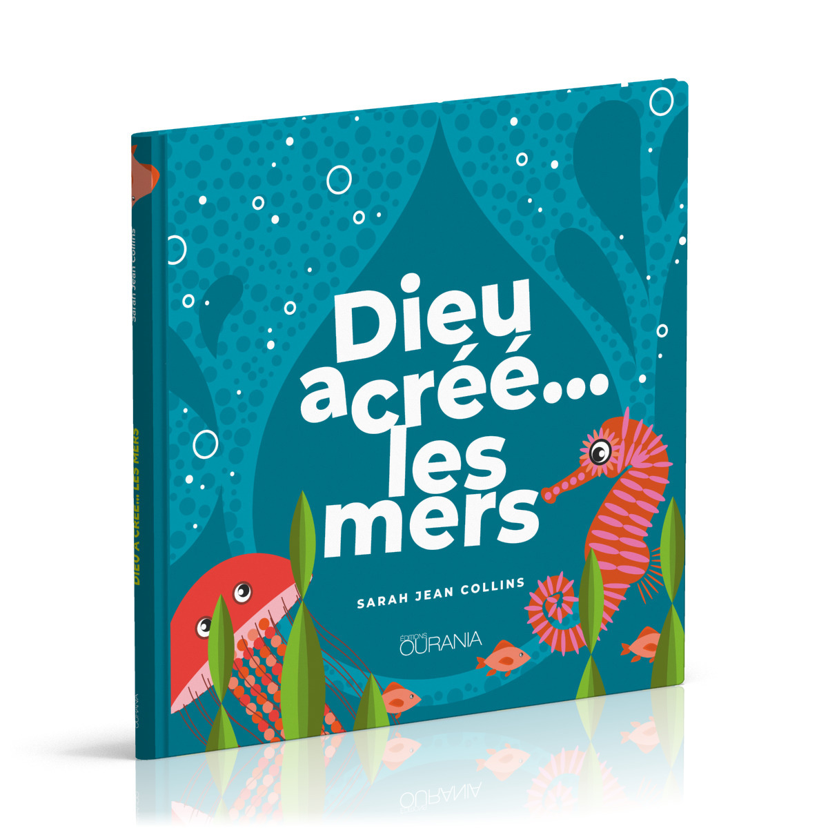 Dieu a créé… les mers